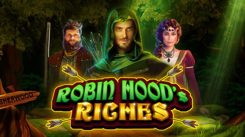 Robin Hoods Riches